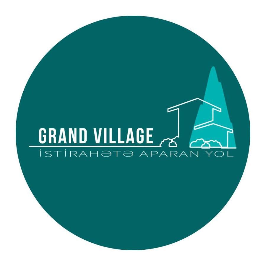 Grand Village Ismayilli Eksteriør bilde